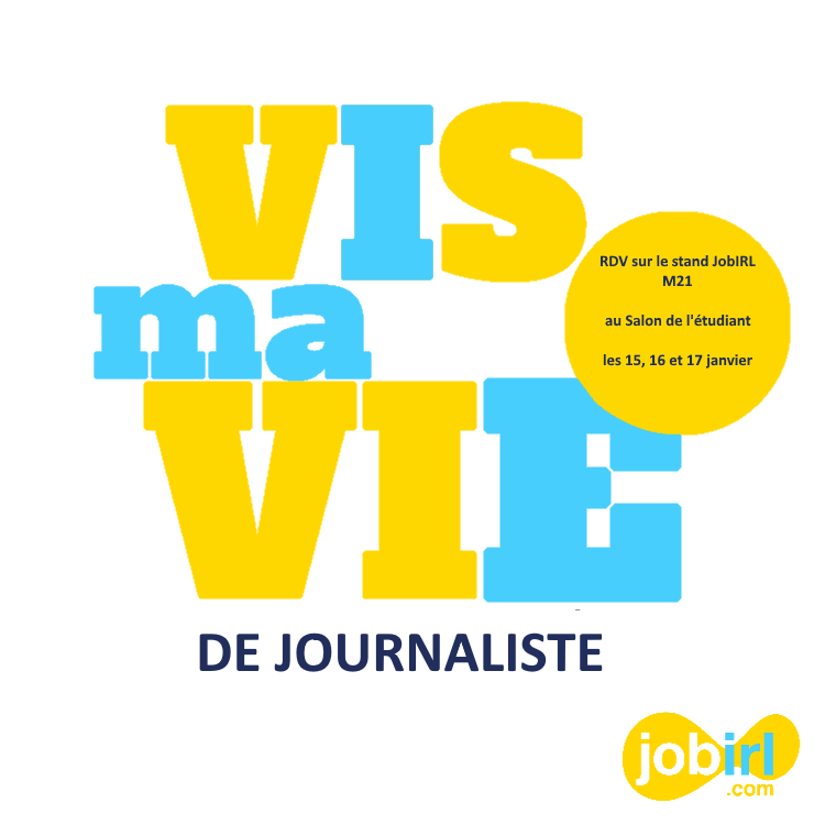 vis ma vie de journaliste vis ma vie de journaliste